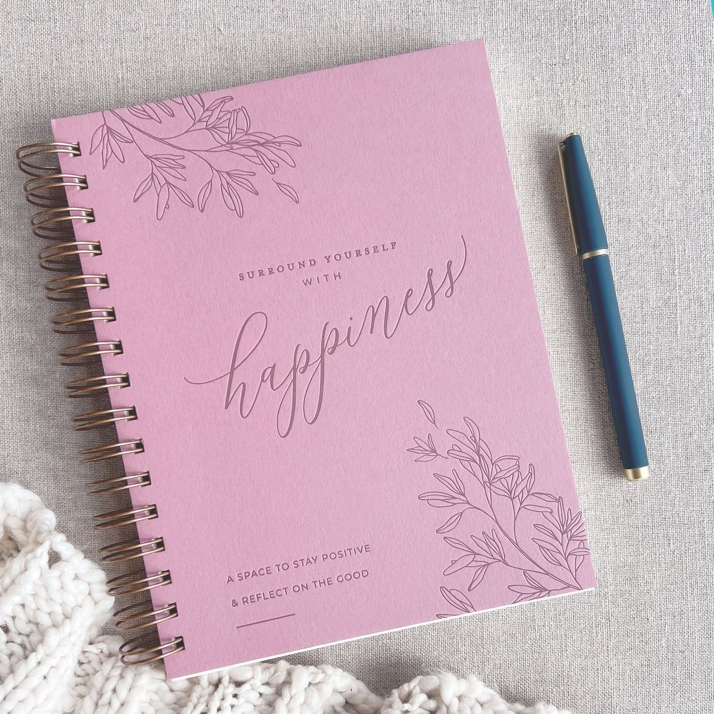 Surround Yourself with Happiness Journal